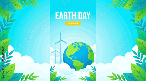 Earth Day celebration poster featuring a glowing globe, wind turbines, and lush leaves promoting environmental awareness