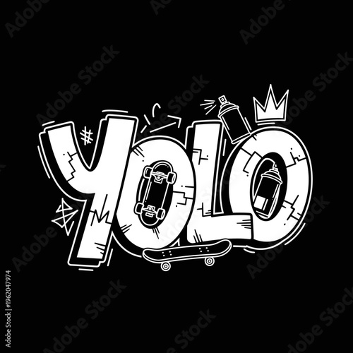 YOLO graffiti style lettering with skateboards and spray cans.