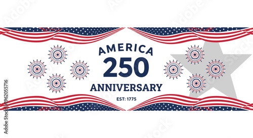 Patriotic design with American flag elements and typography celebrating 250th anniversary of America, ideal for commemorative events, print and digital media, and historical content.