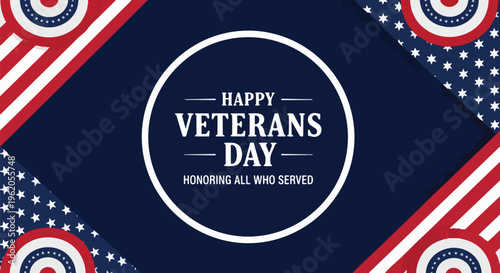 Patriotic design with American flag elements and Veterans Day message on a navy background, suitable for promotional materials, social media posts, and greeting cards.