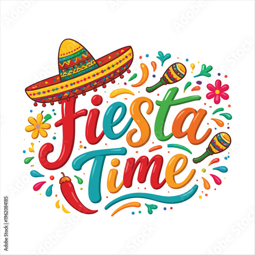 Vibrant fiesta time graphic with sombrero and maracas