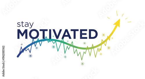 Engaging graphic emphasizing continuous motivation and the trajectory of personal and professional growth, with a vibrant upward-moving line leading