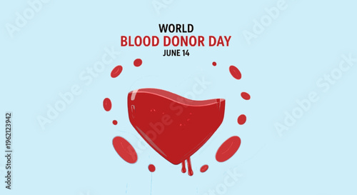 World Blood Donor Day Awareness Poster with Blood Bag and Red Drops Illustration