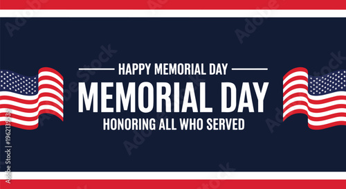 American flags with Memorial Day text and patriotic design, perfect for holiday greetings, social media posts, and commemorative events.