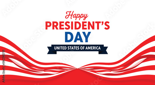 Patriotic design with waving American flag ribbons, "Happy President's Day" title, suitable for greeting cards, social media posts, and US national holiday promotions.