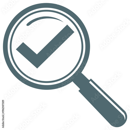 Magnifying glass with check mark indicating verification, accuracy, research, confirmation, audit, validation, or approval
