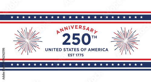 Patriotic design with US flag colors, fireworks burst, and anniversary text, suitable for celebration invitations, commemorative products and patriotic promotions.