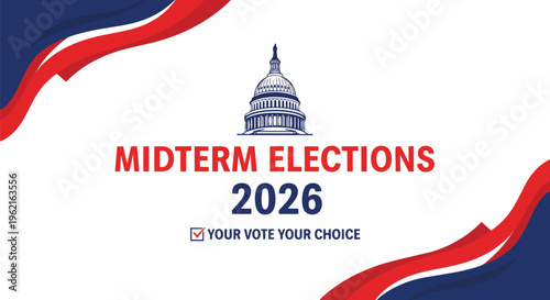 US Capitol Building and patriotic ribbons over white background, midterm elections 2026 concept, perfect for political campaigns, voting drives and civic engagement.