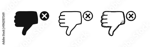 Thumbs Down Icon Set with Cross Mark. Negative Feedback, Dislike, or Rejection Symbol Collection.
