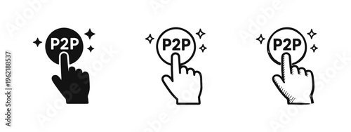 P2P Peer-to-Peer Click Button Icon Set. Hand Cursor Interacting with Network Technology Symbol.