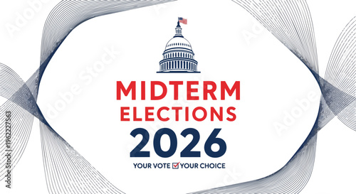 US Capitol Building with the text "Midterm Elections 2026" on a white background, perfect for political campaigns, news articles, and election promotions.