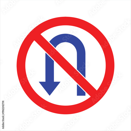 A circular prohibition sign clearly indicates that making a U-turn maneuver is strictly forbidden on the roadway.