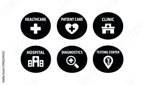 Eight black circular healthcare icons including healthcare cross, patient care heart, clinic, hospital building, diagnostics magnifier, and testing center marker for medical signage.