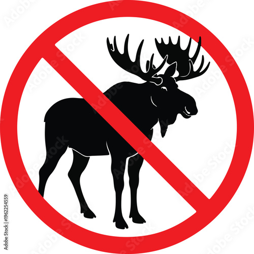 Moose forbidden