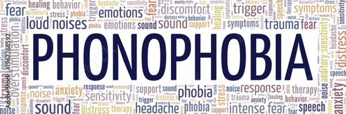 Fear Of Sound: Phonophobia word cloud conceptual design isolated on white background.