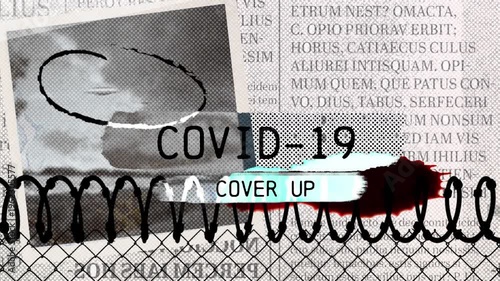 Animation of covid-19 cover up text and barbed wire over newspaper article