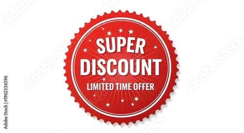 Red Super Discount Limited Time Offer Badge Vector isolated PNG with Transparent Background