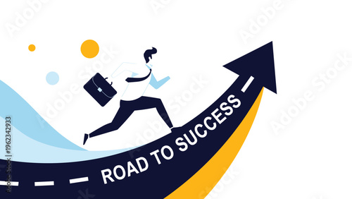 Determined businessman running vigorously on an upward-curving path labeled "ROAD TO SUCCESS", symbolizing career progression, ambition, and professional journey.