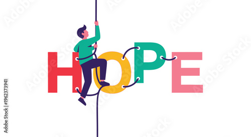 A man climbing a rope with the word hope behind him in colorful letters