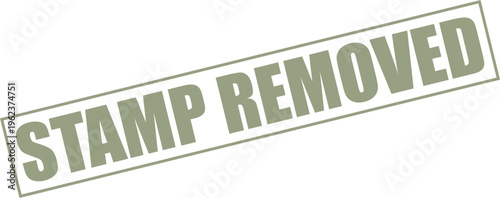 Vector stamp removed graphic, obsolete mark, no longer valid sign