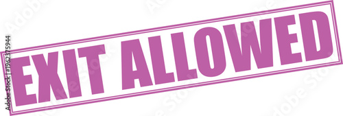 Vector exit allowed stamp graphic with pink text and border on white background