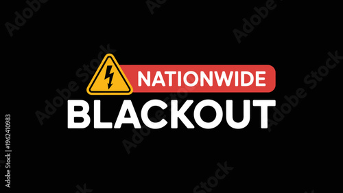 Nationwide blackout warning sign with yellow triangle and lightning bolt symbol