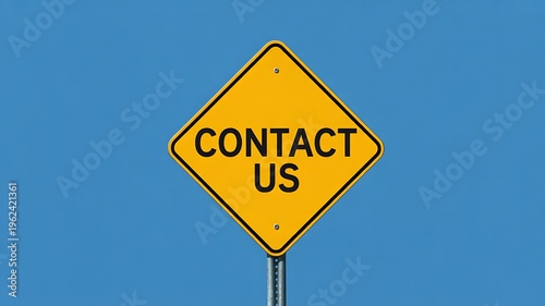 Yellow road sign, contact us, directional signage, information board