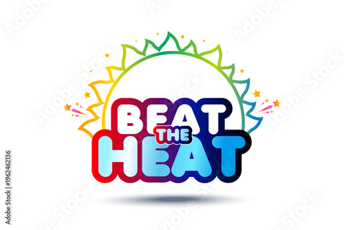 Billede på lærred Summer Sun with 'Beat the Heat' vector logo unit design for sales promotional advertising, marketing, and campaigns