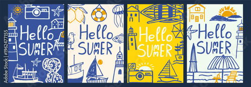 Hello summer poster collection with nautical seaside doodles. Hand-drawn cards set with boat, camera, lighthouse and ocean animals. Set of designs in a naive style