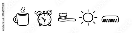 Hand-drawn morning routine icons including a coffee mug, alarm clock, toothbrush, sun, and hair comb. Minimalist black line art doodles for daily schedule, lifestyle planning, and healthy habits.