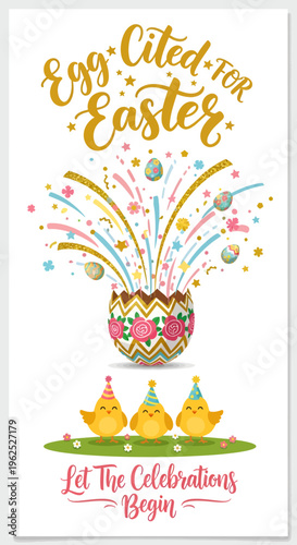 Eggcited for easter greeting card with cute chicks and floral egg