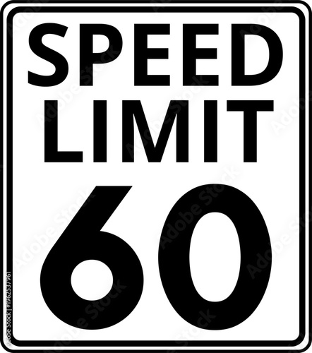 Obraz na plátně Speed Limit 60 mph Sign Vector