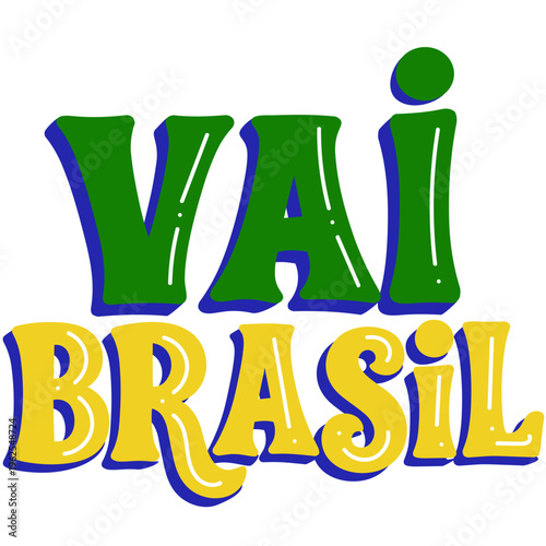 Vai Brasil lettering em português verde e amarelo