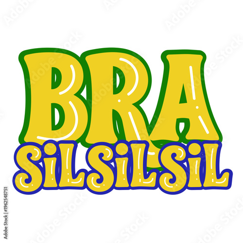 Brasil sil sil letterinf brasileiro verde e amarelo