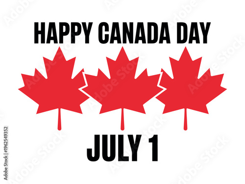 A graphic design celebrating Canada Day with maple leaves and text