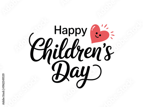 A colorful Happy Children's Day greeting with a heart and text on a white background