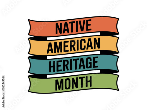 A colorful illustration celebrating Native American Heritage Month with vibrant ribbons