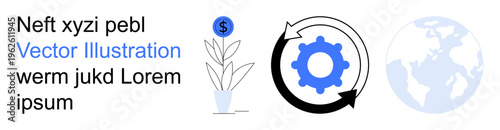 Sustainability, economic growth, global impact, business concepts, environmental strategies, corporate growth. Plant with dollar coin, gear and arrow symbols globe icon. Sustainability and economic
