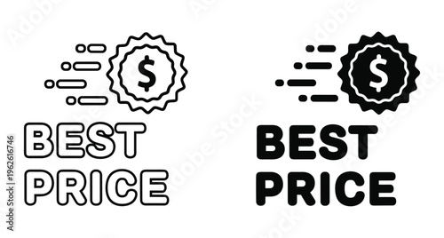 Best price icon set with dollar sign badge and motion lines for fast delivery and discount offers in outline and solid