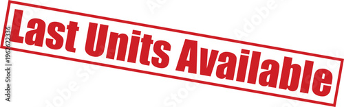 Red stamp on with last units available text