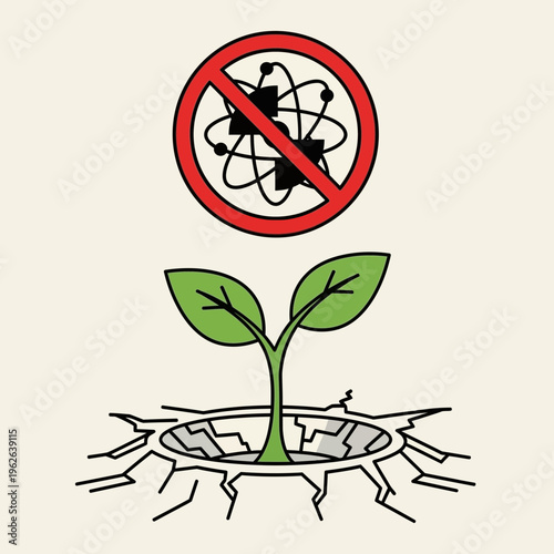 Sprouting green plant rejecting nuclear power.