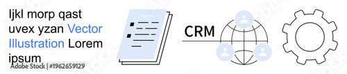 Customer relationship management, business organization, workflow automation, team collaboration, data management, and productivity tools. Document, network and gear illustration. CRM and workflow