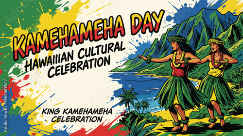 Kamehameha Day Hawaiian Cultural Celebration with Hula Dancers and Scenic Background