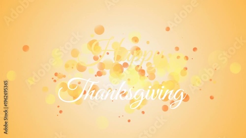 Animation of happy thanksgiving text over light spots on yellow background