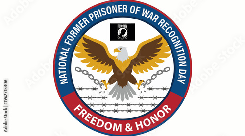 Circular badge design featuring an eagle and barbed wire for National Former Prisoner of War Recognition Day