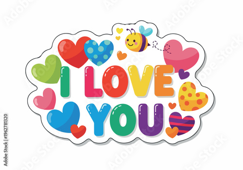 Expressing Affection with a Colorful and Whimsical "I Love You" Message adorned with Hearts and a Cute Bee