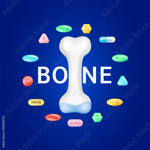 Healthy bone. Surround pill capsule drug calcium mineral vitamins omega 3 and collagen. Dietary supplement bone, Medical or healthcare concept. Realistic 3D vector.
