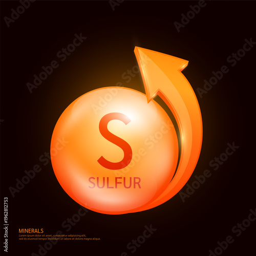 Sulfur minerals form orange ball circle with arrow on a dark background. Mineral vitamins complex essential supplement health. Food nutrition and medicine. Medical science concept. 3D Vector.