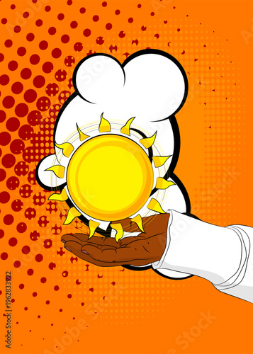 Cartoon, comic book human hands holding Sun. Retro vector comics pop art design.