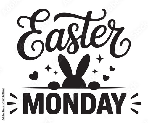 Easter Monday Bunny Typography